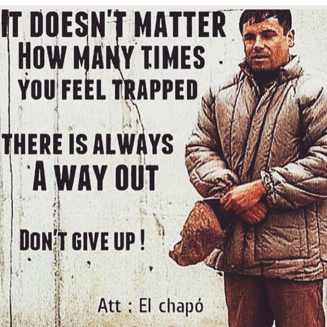 El Chapo quote