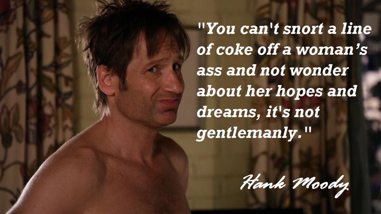List 30 Best Hank Moody Quotes Photos Collection
