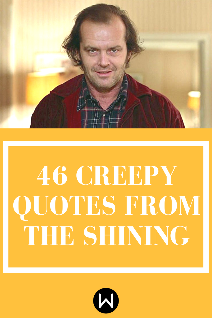 Quotes from Shining