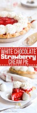 White-Chocolate-Strawberry-Cream-Pie-A-baJillian-Recipes-collage.jpg