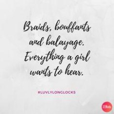 Best Braids Quotes and sayings