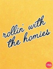 Best Homies Quotes and sayings