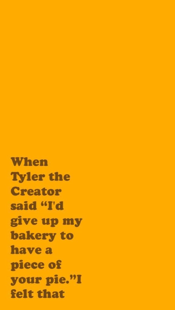 List : Best Tyler, The Creator Quotes (Photos Collection)