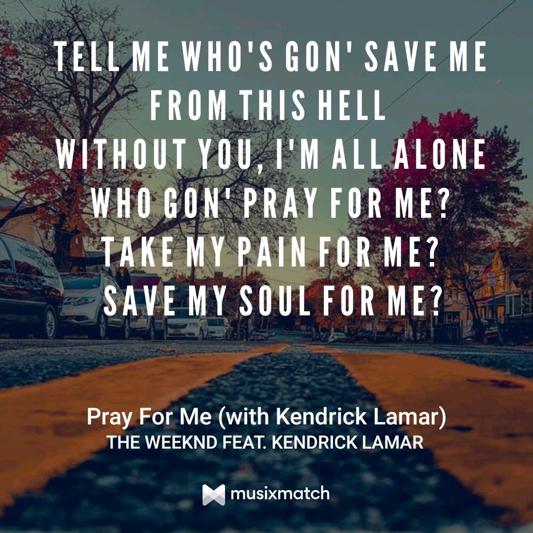 Kendrick lamar pray for me