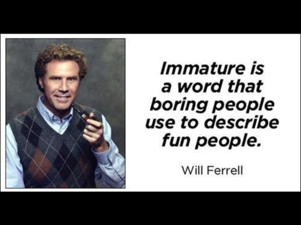 List & Collection : will ferrell quotes.
